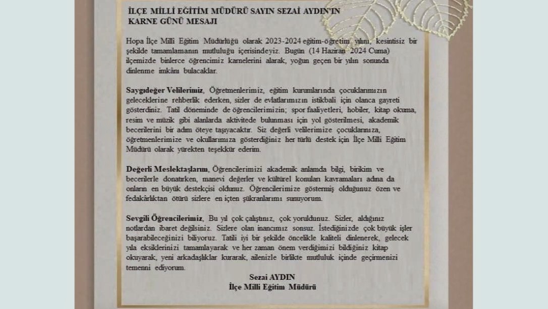 İlçe Milli Eğitim Müdürümüz Sayın Sezai Aydın'ın Karne Günü Mesajı 