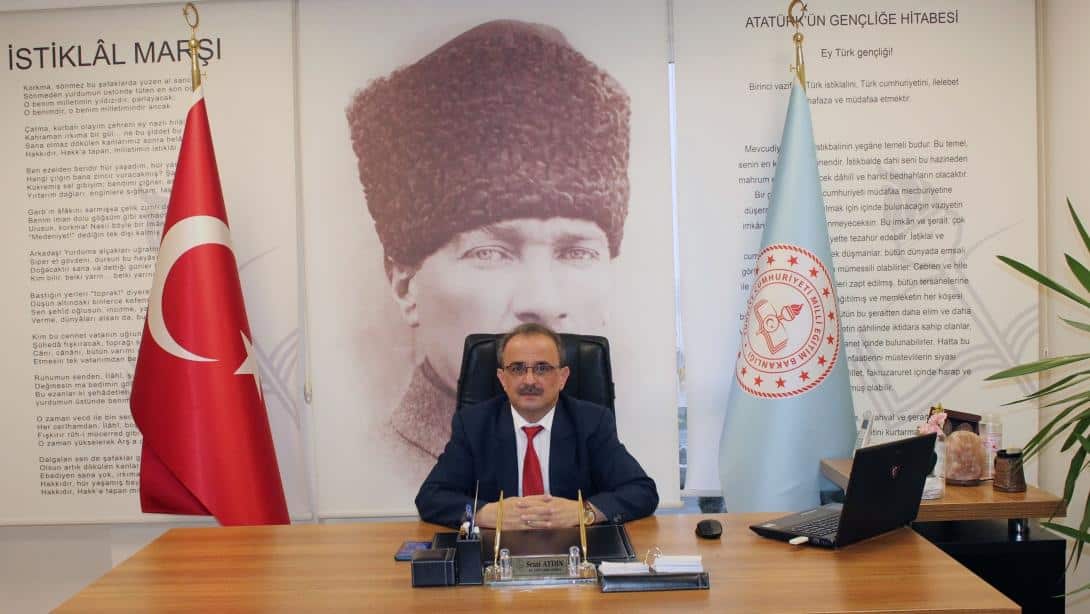 İlçe  Milli Eğitim Müdürümüz Sayın Sezai Aydın 'ın 30 Ağustos Zafer Bayramı Mesajı